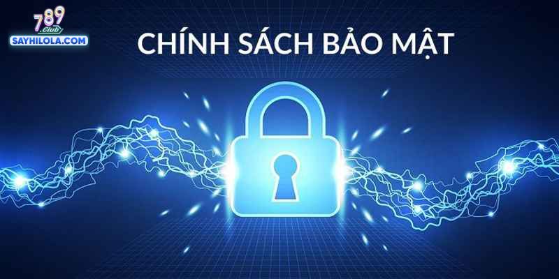 Đảm bảo quyền riêng tư người dùng tốt nhất